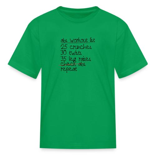Abs Workout List - Kid's T-Shirt