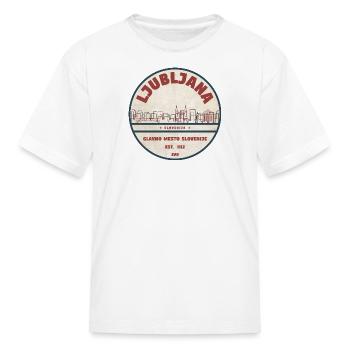 Ljubljana Slovenia City Badge - Kid's T-Shirt - white - Front