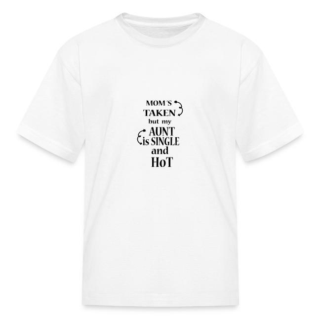 Moms Taken but My Aunt is a Single and Hot