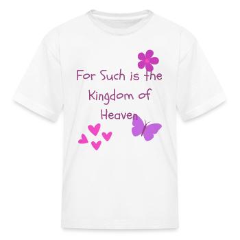 For Such Is The Kingdom of Heaven Purple - Kid's T-Shirt - white - Front
