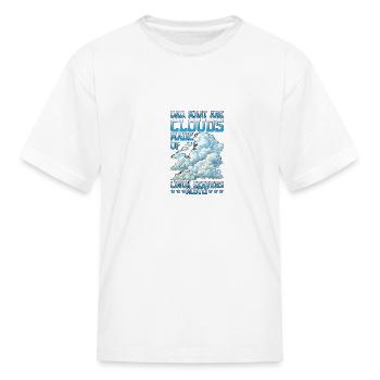 What Are Clouds Made Of, Linux Servers Mostly 25 - Kid's T-Shirt - white - Front