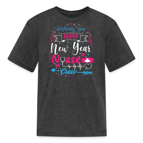 My Happy New Year Nurse T-shirt - Kids' T-Shirt