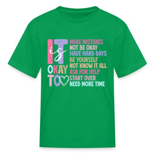 Harmony Collection - It s Okay To Make Mistakes - Kid's T-Shirt