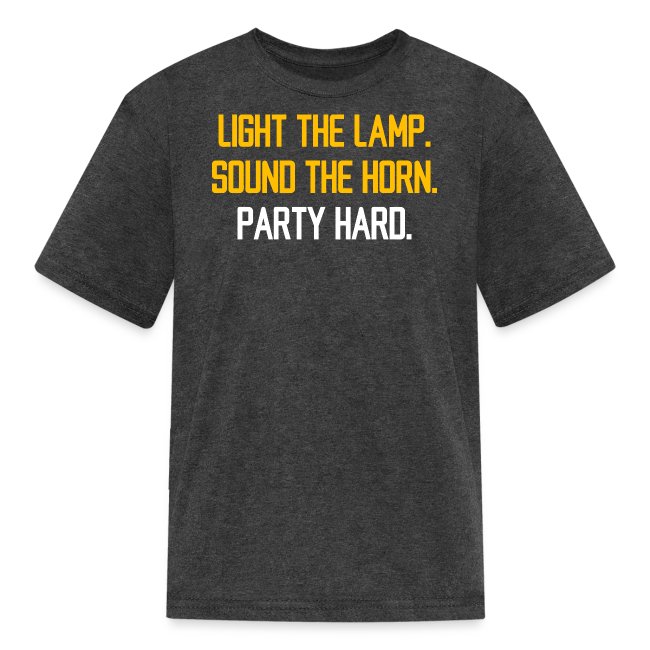 Light the Lamp. Sound the Horn. Party Hard.
