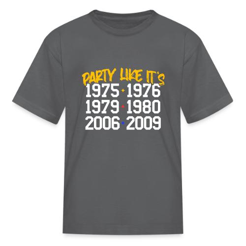 Party Like - Kid's T-Shirt