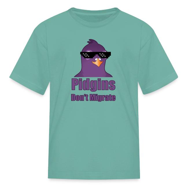 Pidgins Don't Migrate