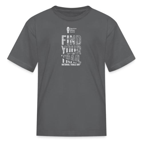 Find Your Trail Topo: National Trails Day - Kid's T-Shirt