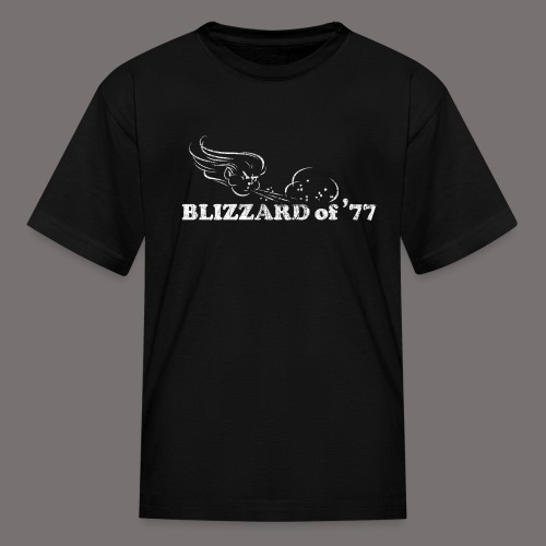 Blizzard of 77 - Kids' T-Shirt