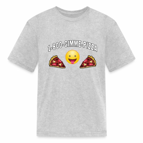 1 800 Gimme Pizza, Mozzarella Pepperoni Pizzeria. - Kids' T-Shirt