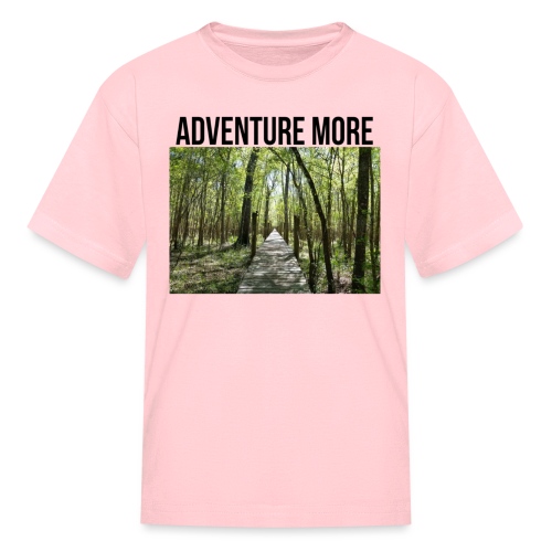 adventure more - Kids' T-Shirt