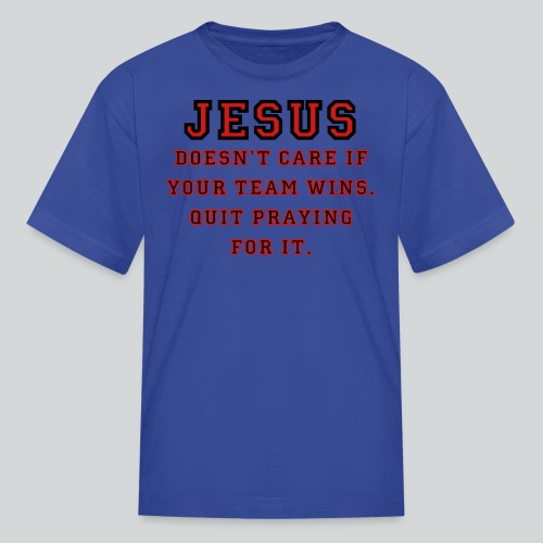 Jesus: Not a Sports Fan - Kids' T-Shirt