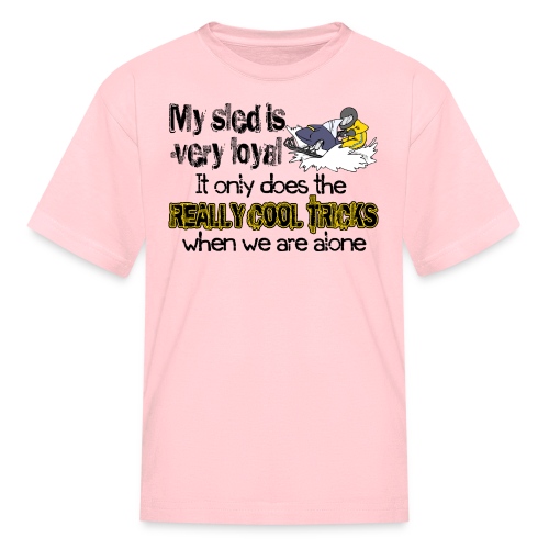Loyal Sled - Kids' T-Shirt