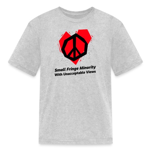 We Are a Small Fringe Canadian - Kids' T-Shirt
