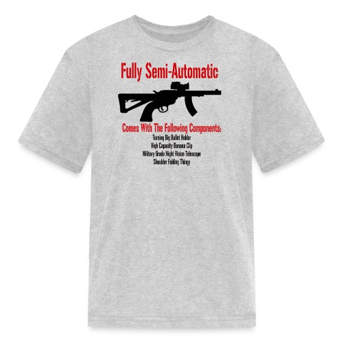 Fully Semi-Automatic - Kids' T-Shirt