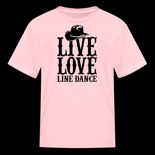Live Love Line Dancing - Kids' T-Shirt