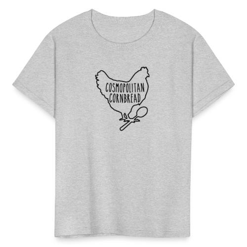 Cosmopolitan Cornbread - Kids' T-Shirt