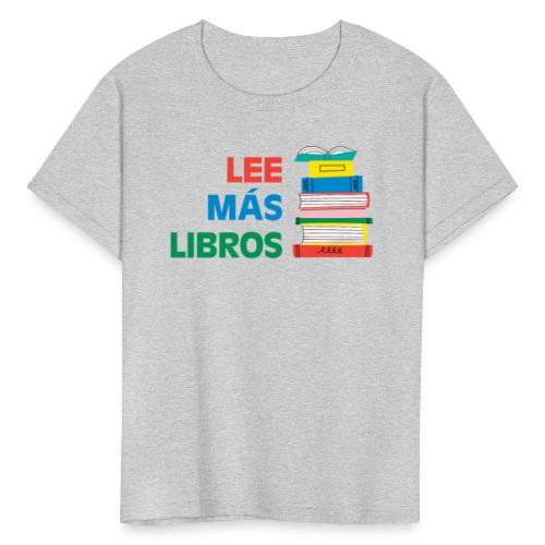 Lee Más Libros - Kids' T-Shirt