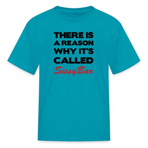 Sissybar - Kid's T-Shirt