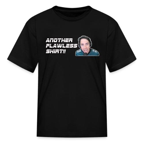ANOTHER FLAWLESS SHIRT - Kid's T-Shirt