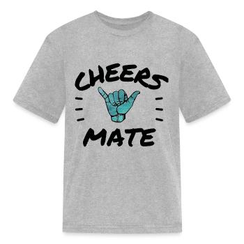 Cheers Mate Shaka - Kid's T-Shirt - heather gray - Front