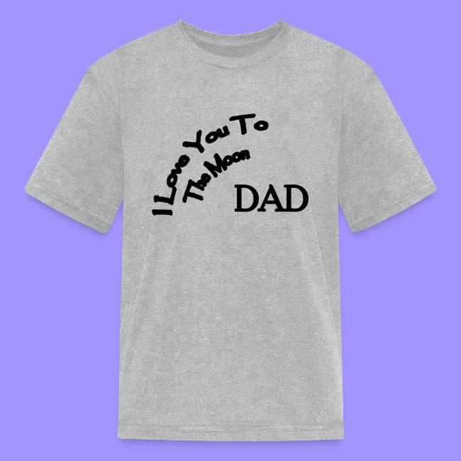 I Love You to The Moon Dad | Father's Day | Family