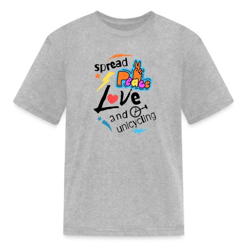 Spread Peace Love and Unicycling Kids - Kid's T-Shirt
