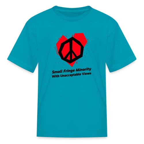 We Are a Small Fringe Canadian - Kid's T-Shirt