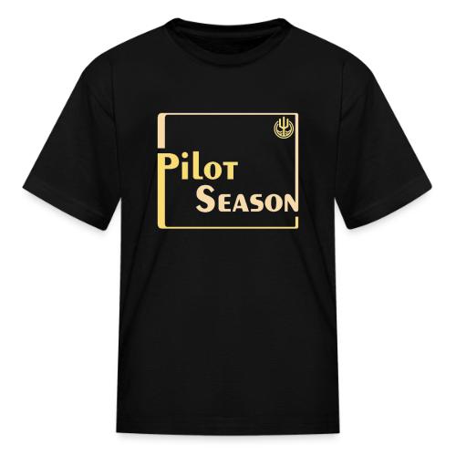 Pilot Season - Color - Kid's T-Shirt