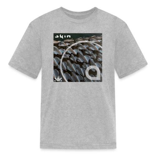 Skin EP - Kid's T-Shirt