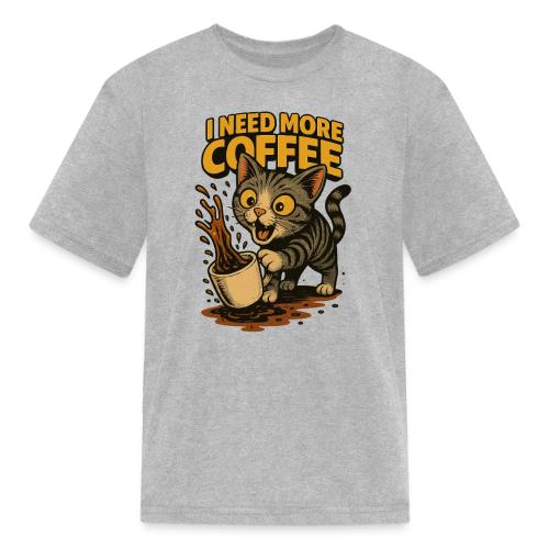I Need More Coffee Cat Funny T-Shirt - Kid's T-Shirt