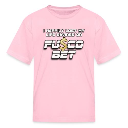 I LOST ON FUSCOBET - Kid's T-Shirt