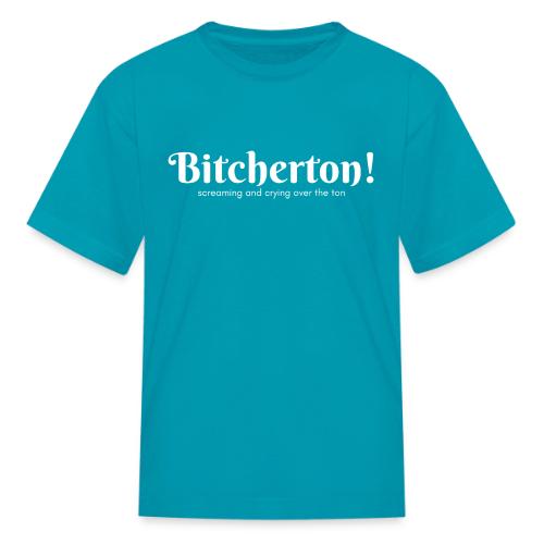 Bitcherton White - Kid's T-Shirt