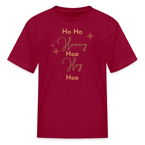 Ho Ho Hooray Hooo Heey Hooo 3 - Kids' T-Shirt
