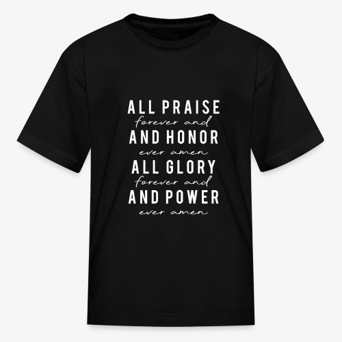 Forever & Ever Amen - Kids' T-Shirt