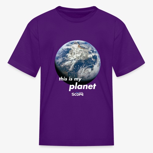 Solar System Scope : This is my Planet - Kids' T-Shirt