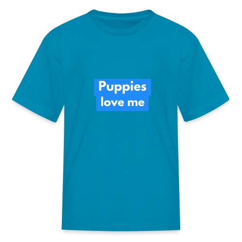 Puppies love me - Kids' T-Shirt