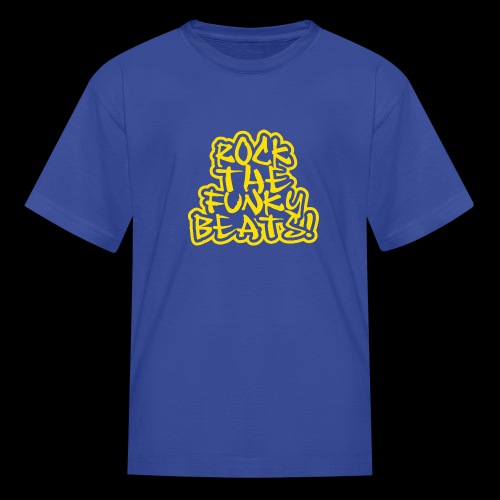 Rock The Funky Beats! - Kids' T-Shirt