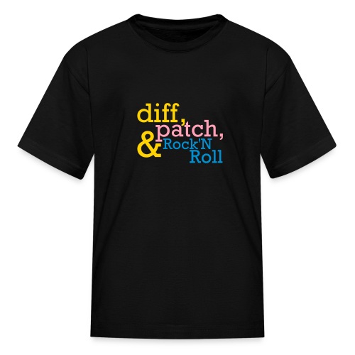 Diff, Patch and Rock'N Roll! - Kids' T-Shirt