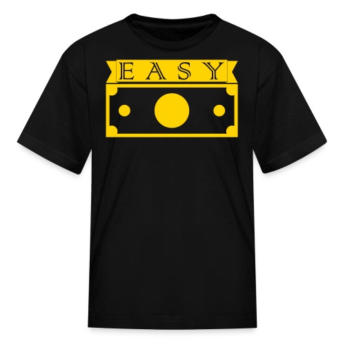 Easy Money Gold - Kids' T-Shirt