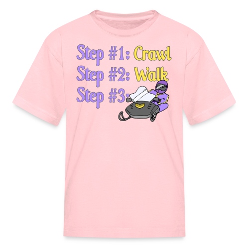 Step 1 - Crawl - Kids' T-Shirt