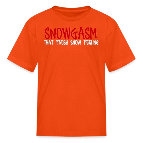 Snowgasm - Kids' T-Shirt