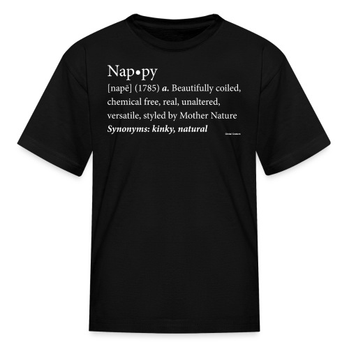 Nappy Dictionary_Global Couture Women's T-Shirts - Kids' T-Shirt
