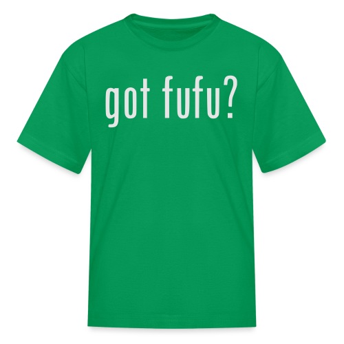 gotfufu-white - Kids' T-Shirt