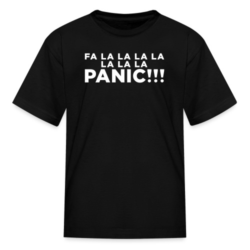 Funny ADHD Panic Attack Quote - Kids' T-Shirt