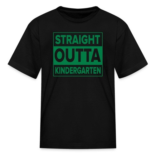 Straight Outta Kindergarten - Kids' T-Shirt