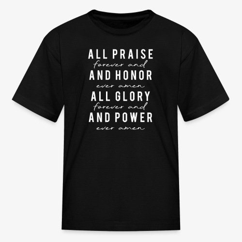 Forever & Ever Amen - Kids' T-Shirt