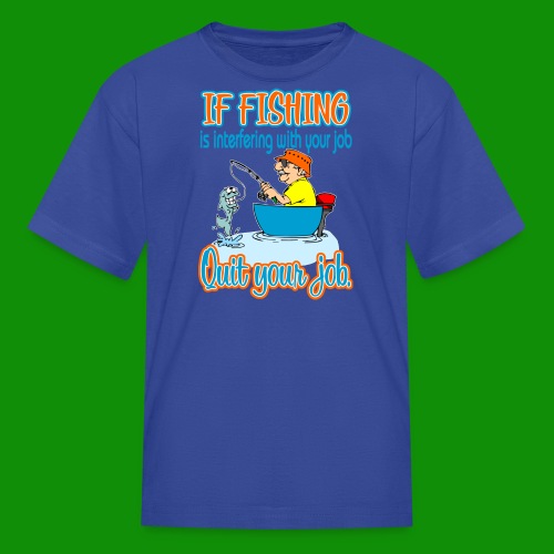 Fishing Job - Kids' T-Shirt