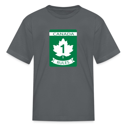 Canada Rules - Kids' T-Shirt