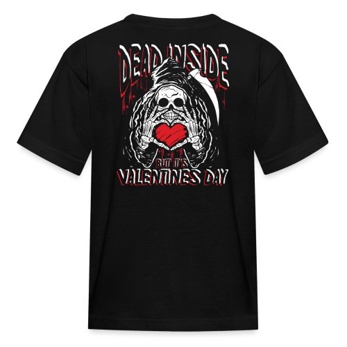 Dead inside but it's valentines day | love feast - Kids' T-Shirt