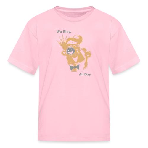 We Slay All Day Shiny Shirt Metallic Silver & Gold - Kid's T-Shirt